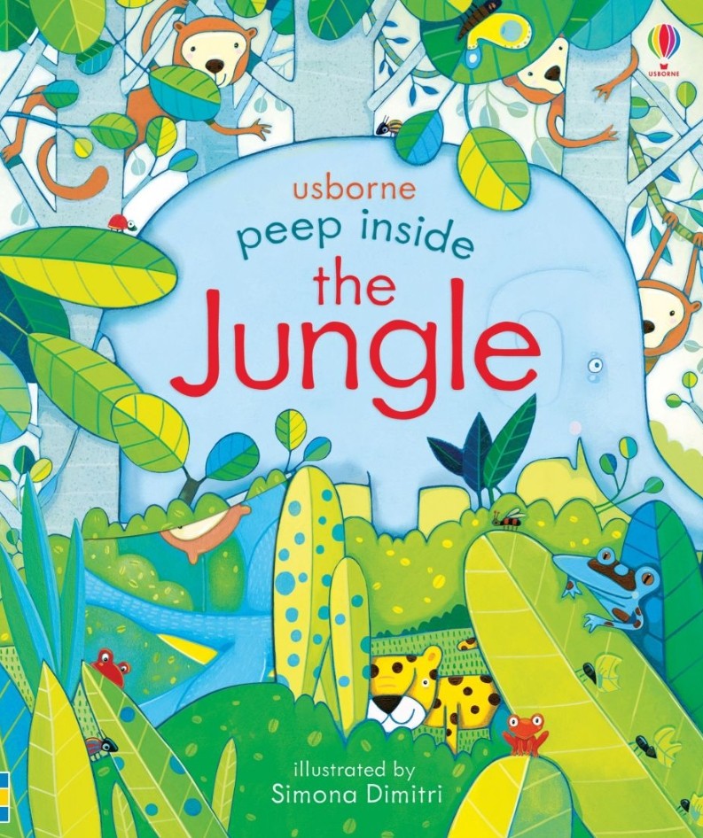 Usborne Book - Peep Inside - The Jungle